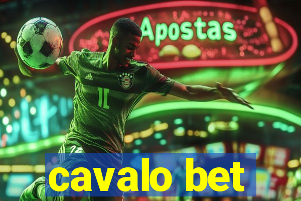 cavalo bet